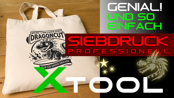 xTool Siebdrucker - Das beste Zubehör zum Laser