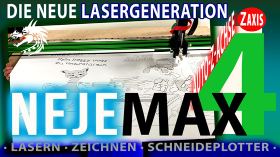 Neje MAX 4 - Der neue Laser