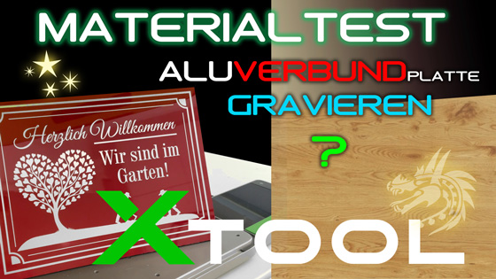 Aluverbundplatten mit dem xTool F1 gravieren